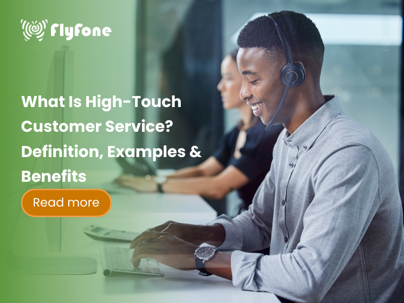 What Is High-Touch Customer Service