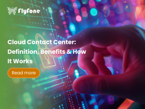 Cloud Contact Center